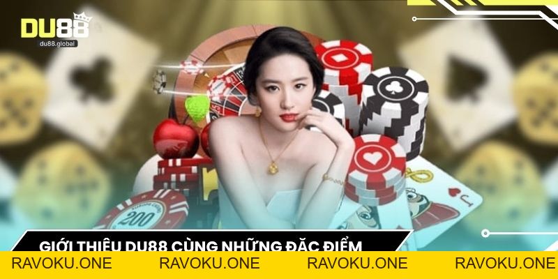 Giới Thiệu Du88 – Sân Chơi Cá Cược Uy Tín Hàng Đầu - RAVOKU