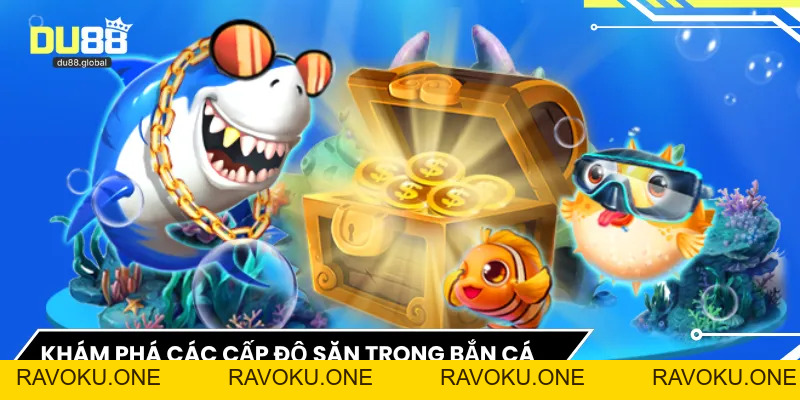 Bắn Cá Thần Tài - Trải Nghiệm Săn Thưởng Đầy Đặc Sắc  - RAVOKU