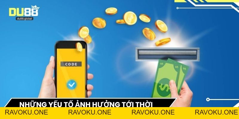 Rút Tiền DU88 - Hướng Dẫn Chi Tiết Giao Dịch Nhanh Chóng - RAVOKU