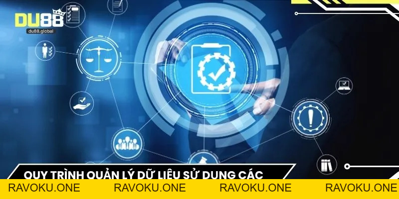 Chính Sách Bảo Mật DU88 - Hướng Dẫn An Toàn Dữ Liệu 2026 - RAVOKU